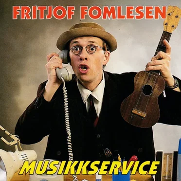 Musikkservice by Fritjof Fomlesen - album cover
