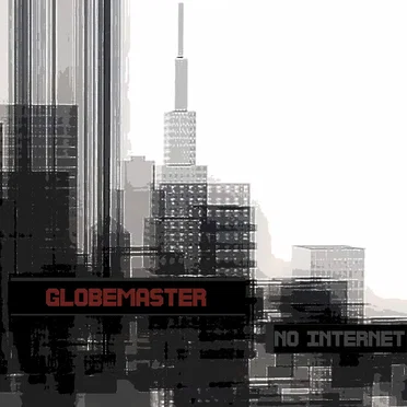 No Internet by Globemaster - album cover