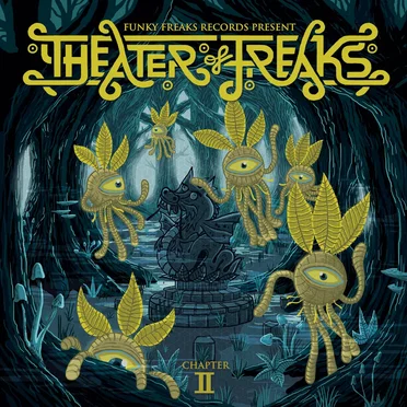 Theatre of Freaks II by Various Artists - album cover