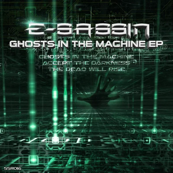Ghosts in the Machine EP