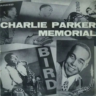 Charlie Parker Memorial Vol. 1