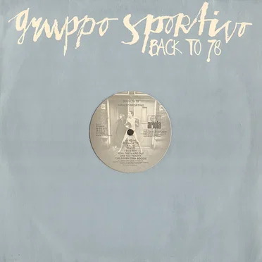 Back to 78 by Gruppo Sportivo - album cover
