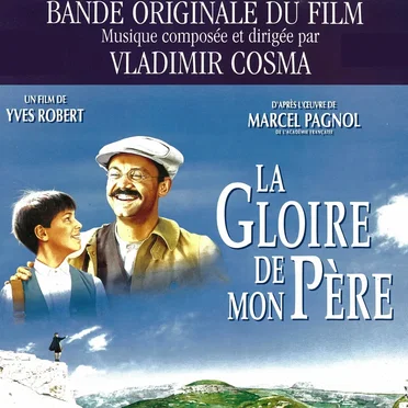 La Gloire de mon père (Bande originale du film d'Yves Robert)