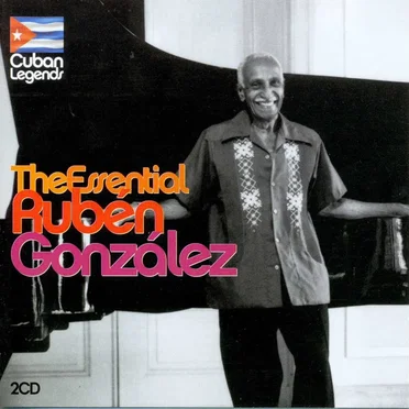 The Essential Rubén González