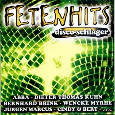 Fetenhits: Disco-Schlager by Various Artists - album cover