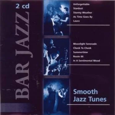 Bar Jazz: Smooth Jazz Tunes by Various Artists - album cover