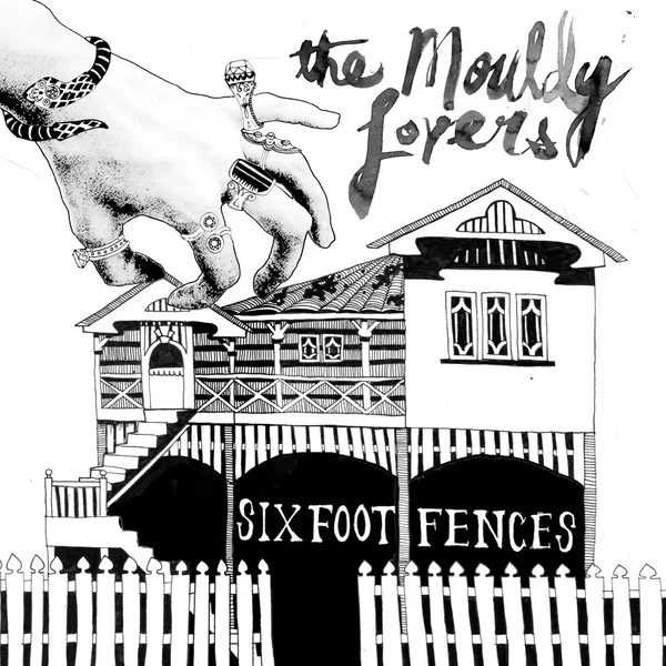 Six Foot Fences / Ship of Fools
