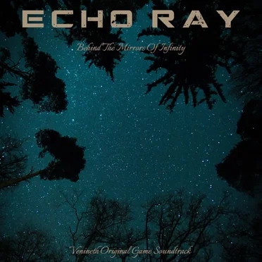 Behind The Mirrors Of Infinity by Echo Ray - album cover