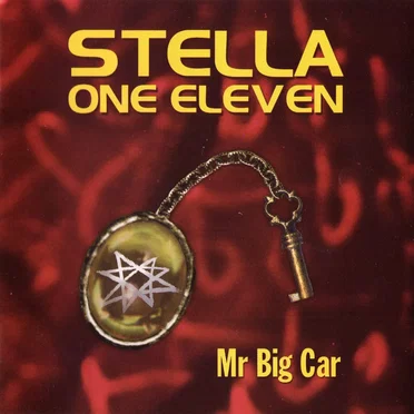 Mr Big Car by Stella One Eleven - album cover