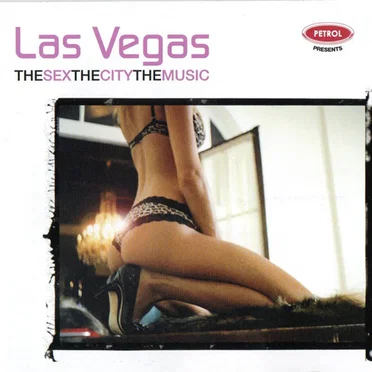 Las Vegas: The Sex the City the Music by Various Artists - album cover