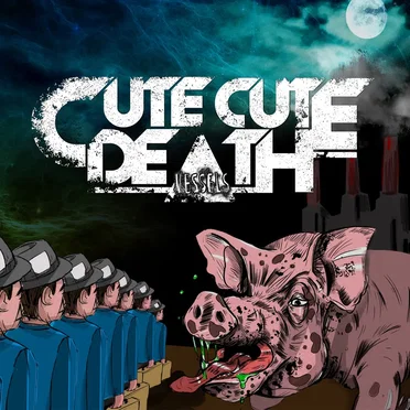 Vessels by CUTE CUTE DEATH - album cover