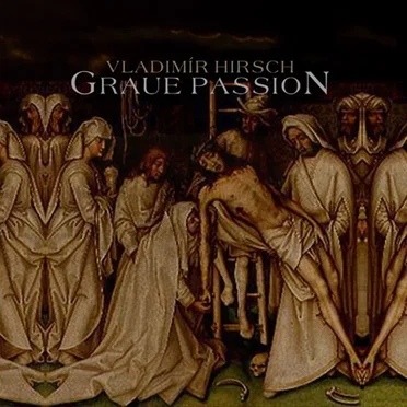 Graue Passion by Vladimír Hirsch - album cover