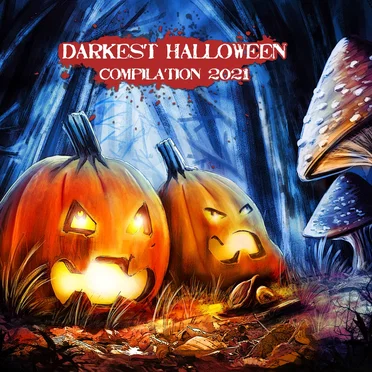 Darkest Halloween Compilation 2021 by Various Artists - album cover