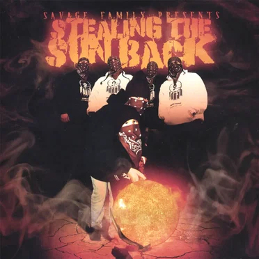 Stealing the Sun Back by Savage Family - album cover