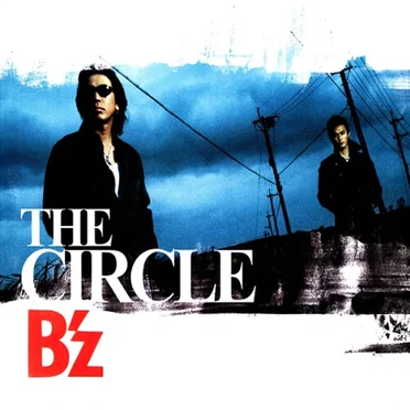 THE CIRCLE by B’z - album cover