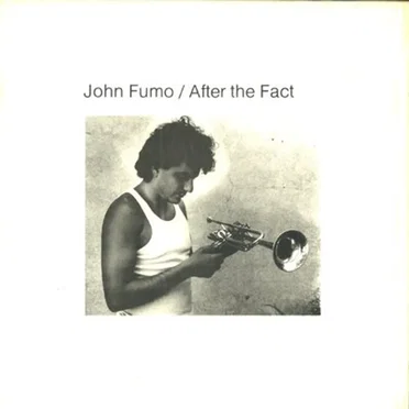 After the Fact by John Fumo - album cover