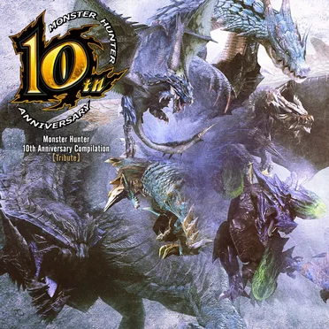 Monster Hunter 10th Anniversary Compilation Album 【Tribute】 by Various Artists - album cover