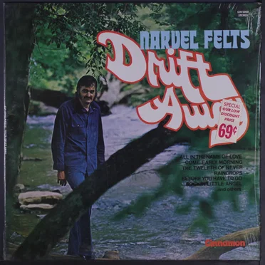 Drift Away by Narvel Felts - album cover