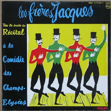 Tous les succès du récital à la Comédie des Champs-Élysées by Les Frères Jacques - album cover
