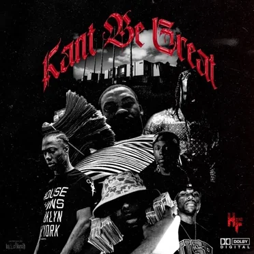 Kant Be Great by Lil Kant - album cover