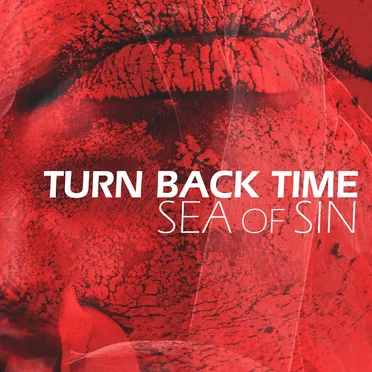 Turn Back Time by Sea of Sin - album cover