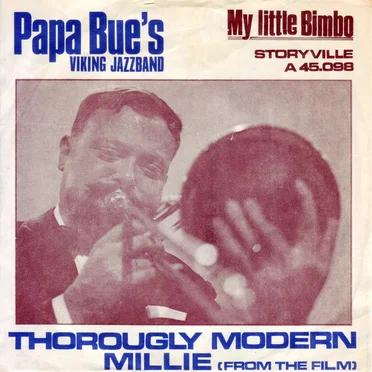 Thorougly Modern Millie / My Little Bimbo