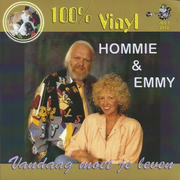 Vandaag moet je leven / Ik leef by Hommie & Emmy - album cover