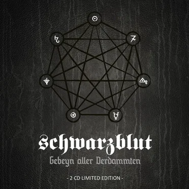 Gebeyn aller Verdammten by Schwarzblut - album cover