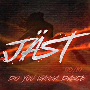Do You Wanna Dance by JÄST - album cover