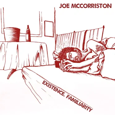 Existence. Familiarity