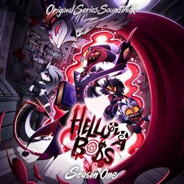 Helluva Boss: Season One (Original Soundtrack) by Helluva Boss - album cover