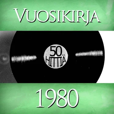 Vuosikirja 1980: 50 hittiä by Various Artists - album cover