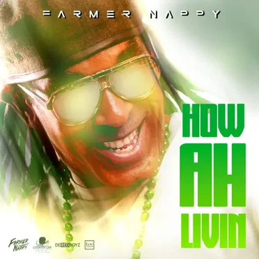 How Ah Living by Farmer Nappy - album cover