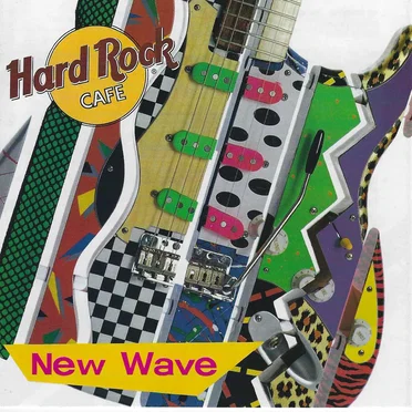 Hard Rock Cafe: New Wave by Various Artists - album cover
