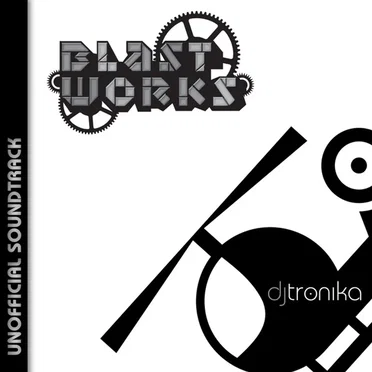 Blast Works Unofficial Soundtrack
