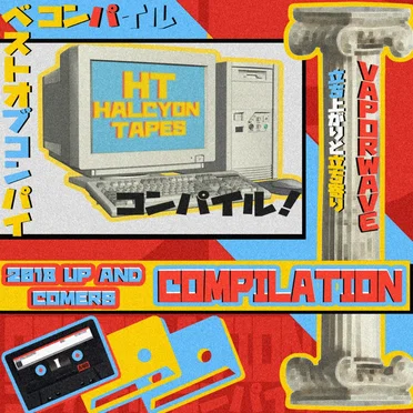 Vaporwave Up & Comers 2018 by Various Artists - album cover