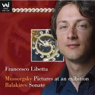 Mussorgsky: Pictures at an Exhibition / Balakirev: Sonata