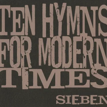 Ten Hymns For Modern Times