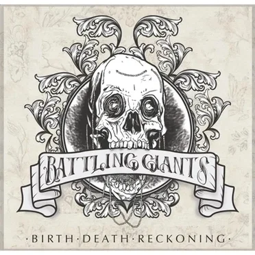 Birth/Death/Reckoning by Battling Giants - album cover
