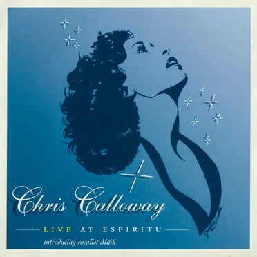 Live at Espiritu by Chris Calloway - album cover
