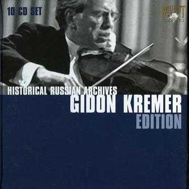 Historical Russian Archives: Gidon Kremer Edition
