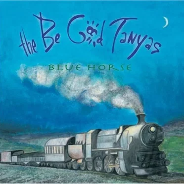 Blue Horse by The Be Good Tanyas - album cover