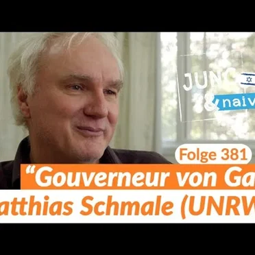 Jung & Naiv #381, „Matthias Schmale, UNRWA-Chef in Gaza“ by Tilo Jung - album cover