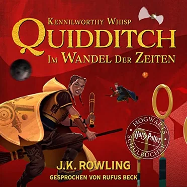 Quidditch im Wandel der Zeiten by J. K. Rowling - album cover