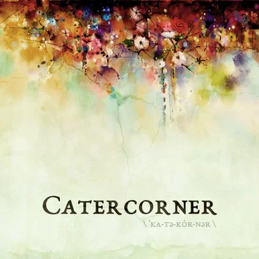 Catercorner by Catercorner - album cover