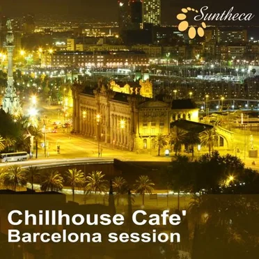 Chillhouse Cafe (Barcellona Session) by Various Artists - album cover