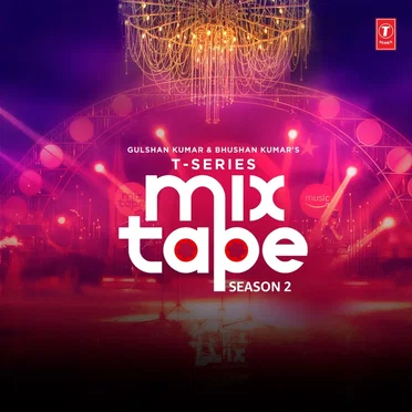 T-Series Mixtape 2