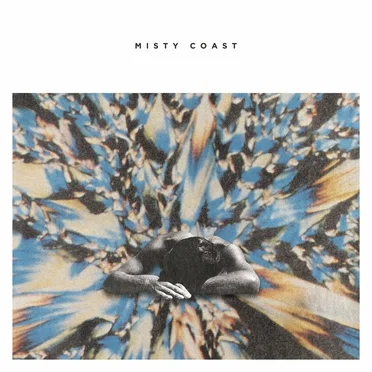 Misty Coast by Misty Coast - album cover