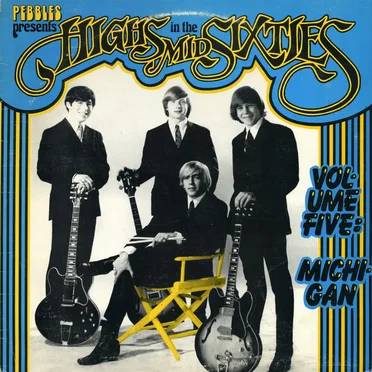 Highs in the Mid Sixties, Volume 5: Michigan by Various Artists - album cover