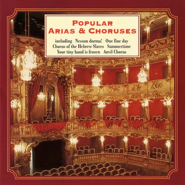 Popular Arias & Choruses by Various Artists - album cover
